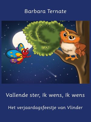 cover image of Vallende ster, ik wens, ik wens.  Het verjaardagsfeestje van Vlinder